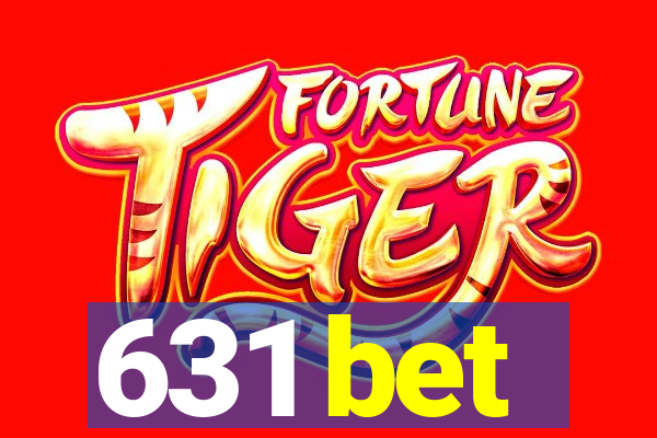631 bet